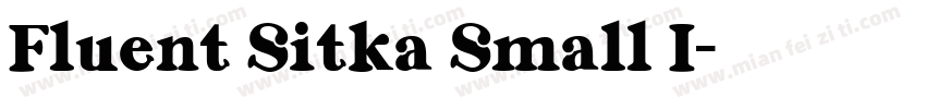 Fluent Sitka Small I字体转换